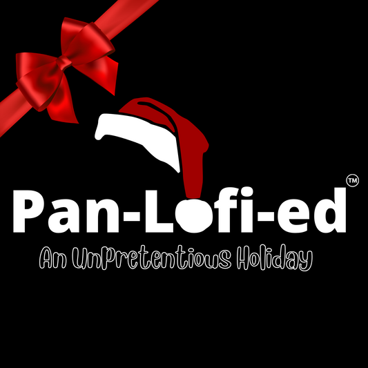 Pan-Lo-fi-ed: An Unpretentious Holiday